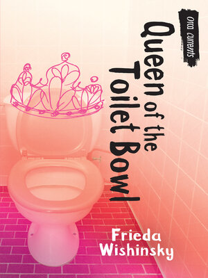 Queen of the Toilet Bowl - ebook